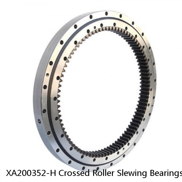 XA200352-H Crossed Roller Slewing Bearings (external Gear Teeth)